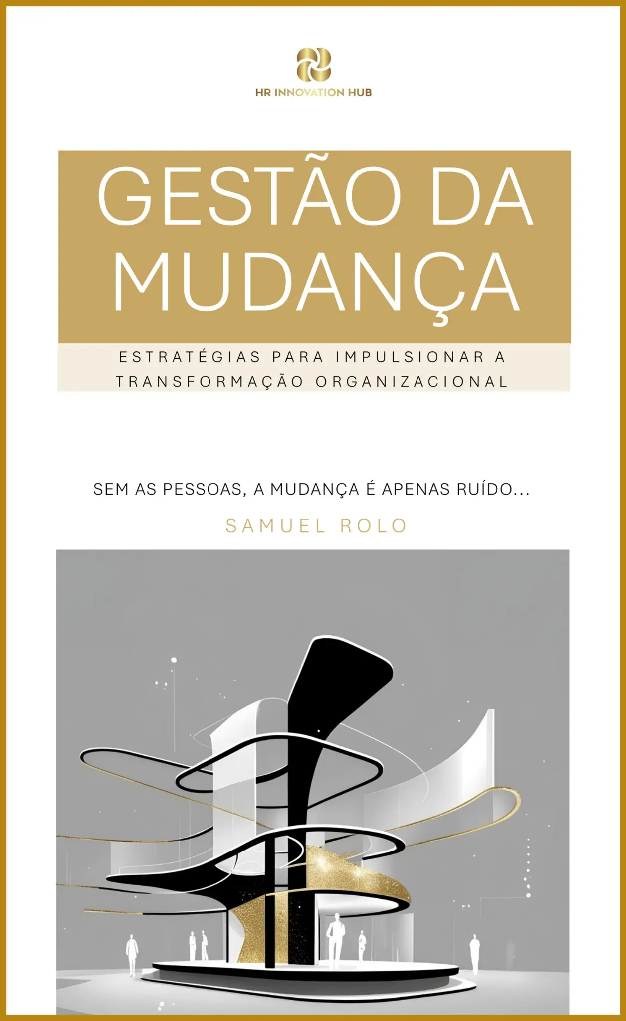 Gestão da Mudança